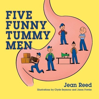 Jean Reed - Five Funny Tummy Men, Häftad