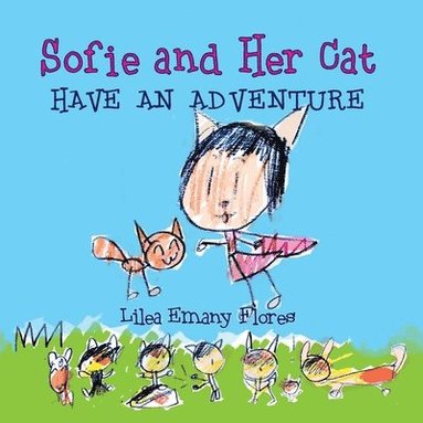 bokomslag Sofie and Her Cat Have an Adventure