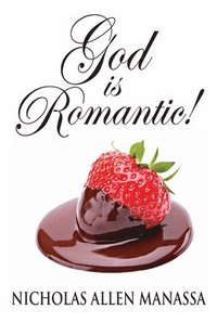 bokomslag God is Romantic