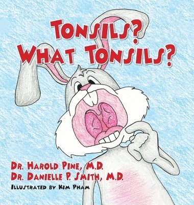 Tonsils? What Tonsils? 1