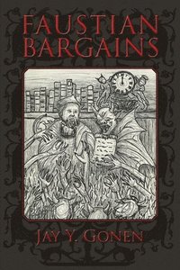bokomslag Faustian Bargains