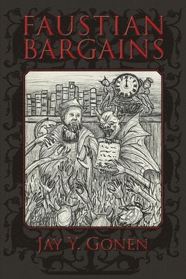 Jay y Gonen - Faustian Bargains, Häftad. Tillgänglighet: Lägg i varukorg