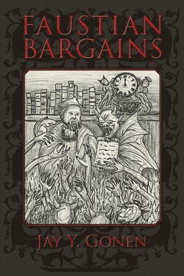 Faustian Bargains 1