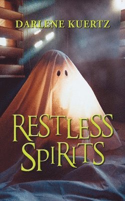 Darlene Kuertz, Darlene Kuertz - Restless Spirits, Häftad