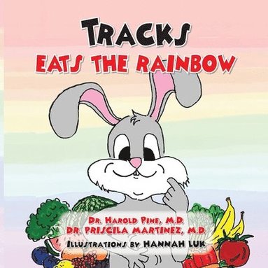 bokomslag Tracks Eats the Rainbow