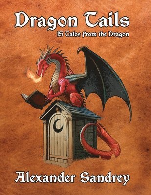 bokomslag Dragon Tails, 15 Tales from the Dragon