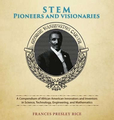 STEM Pioneers and Visionaries 1