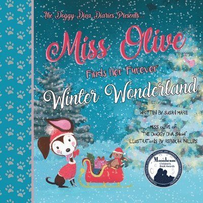 Miss Olive Finds Her &quot;Furever&quot; Winter Wonderland 1