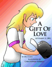 bokomslag A Gift Of Love