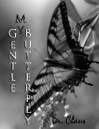 bokomslag My Gentle Butterfly