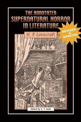 bokomslag The Annotated Supernatural Horror in Literature