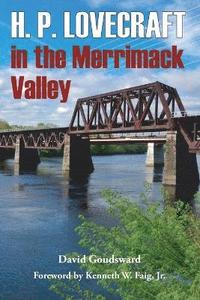 bokomslag H. P. Lovecraft in the Merrimack Valley