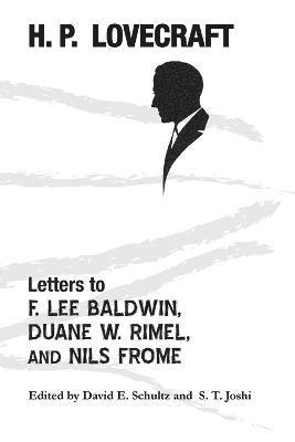Letters to F. Lee Baldwin, Duane W. Rimel, and Nils Frome 1