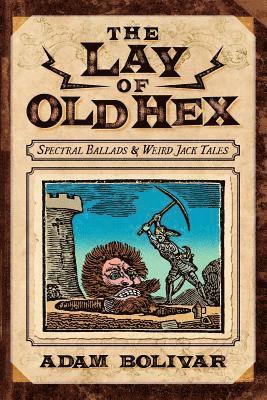 The Lay of Old Hex 1