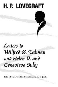 bokomslag Letters to Wilfred B. Talman and Helen V. and Genevieve Sully