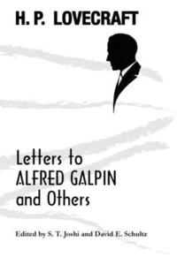 bokomslag Letters to Alfred Galpin and Others