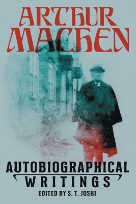 bokomslag Autobiographical Writings
