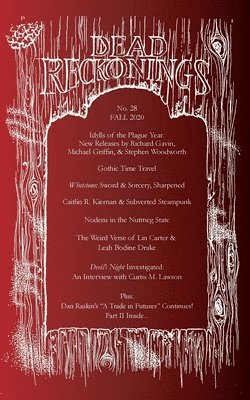 Alex Houstoun, Michael J Abolafia, Michael J. Abolafia - Dead Reckonings No. 28 (Fall 2020), Häftad