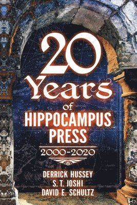 bokomslag Twenty Years of Hippocampus Press