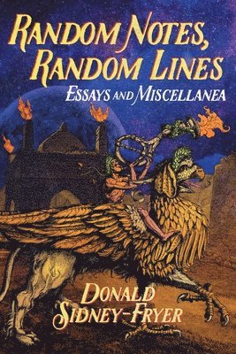Donald Sidney-Fryer - Random Notes, Random Lines, Häftad