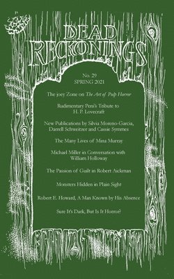 Alex Houstoun, Michael J Abolafia, Michael J. Abolafia - Dead Reckonings No. 29 (Spring 2021), Häftad