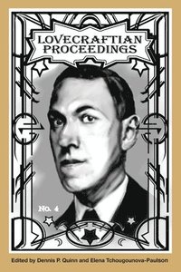 bokomslag Lovecraftian Proceedings No. 4