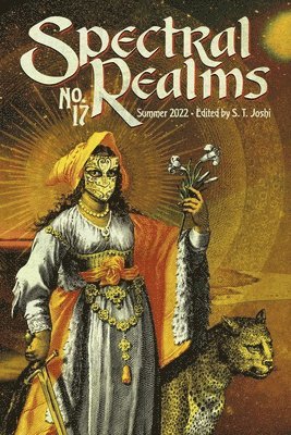 Adam Bolivar, Richard L Tierney, S T Joshi - Spectral Realms No. 17, Häftad