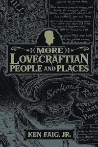 bokomslag More Lovecraftian People and Places