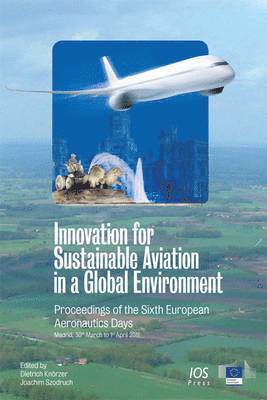 Joachim Szodruch - Innovation for Sustainable Aviation in a Global Environment, Häftad