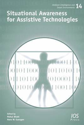 Hans W. Guesgen - Situational Awareness for Assistive Technologies, Häftad