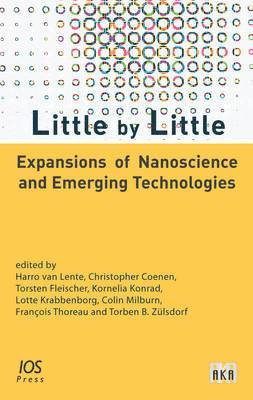 Little by Little: Expansions of Nanoscience and Emerging Technologies