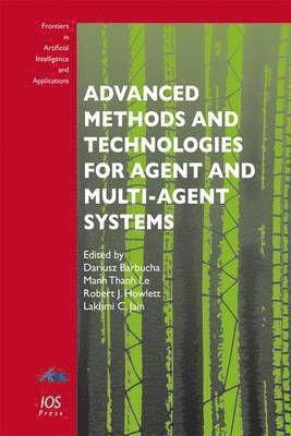 Dariusz Barbucha, Manh Thanh Le - Advanced Methods and Technologies for Agent and Multi-Agent Systems, Häftad