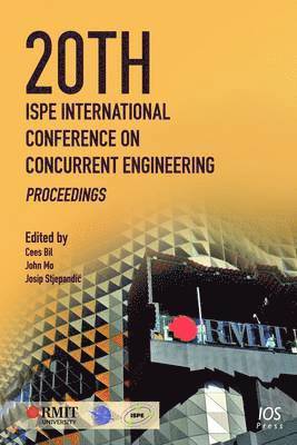 John Mo, Josip Stjepandic - 20th ISPE International Conference on Concurrent Engineering, Häftad