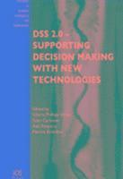 Sven Carlsson, Patrick Brezillon - DSS 2.0 - Supporting Decision Making With New Technologies, Inbunden