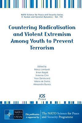 Eman Ragab, Vivienne Chin, Yvon Dandurand, Valerio de Divitiis, Alessandro Burato, Marco Lombardi - Countering Radicalisation and Violent Extremism Among Youth to Prevent Terrorism, Häftad