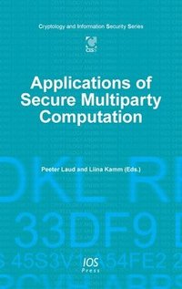 bokomslag Applications of Secure Multiparty Computation