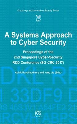 Abhik Roychoudhury - A Systems Approach to Cyber Security, Häftad