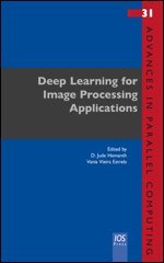 Vania Vieira Estrela - Deep Learning for Image Processing Applications, Häftad