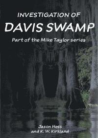 bokomslag Investigation of Davis Swamp