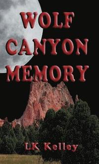 bokomslag Wolf Canyon Memory