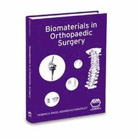 bokomslag Biomaterials in Orthopaedic Surgery