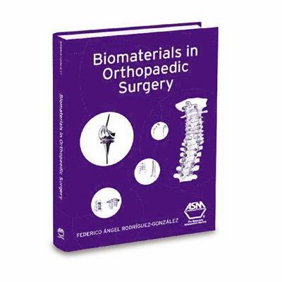 Biomaterials in Orthopaedic Surgery 1