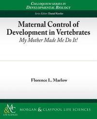 bokomslag Maternal Control of Development in Vertebrates