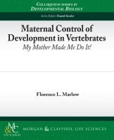 bokomslag Maternal Control of Development in Vertebrates