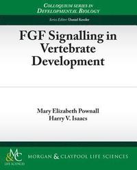 bokomslag FGF Signalling in Vertebrate Development