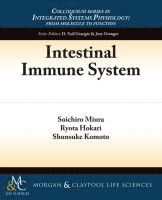 Soichiro Miura, Ryota Hokari, Shunsuke Komoto - Intestinal Immune System, Häftad