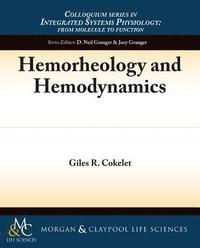 bokomslag Hemorheology and Hemodynamics