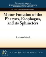 bokomslag Motor Function of the Pharynx, Esophagus, and its Sphincters