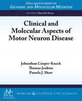 bokomslag Clinical and Molecular Aspects of Motor Neuron Disease