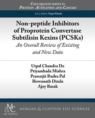 bokomslag Non-peptide Inhibitors of Proprotein Convertase Subtilisin Kexins (PCSKs)